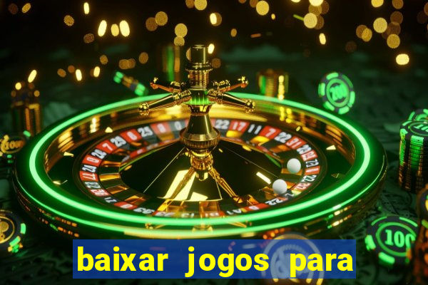 baixar jogos para pc torrent